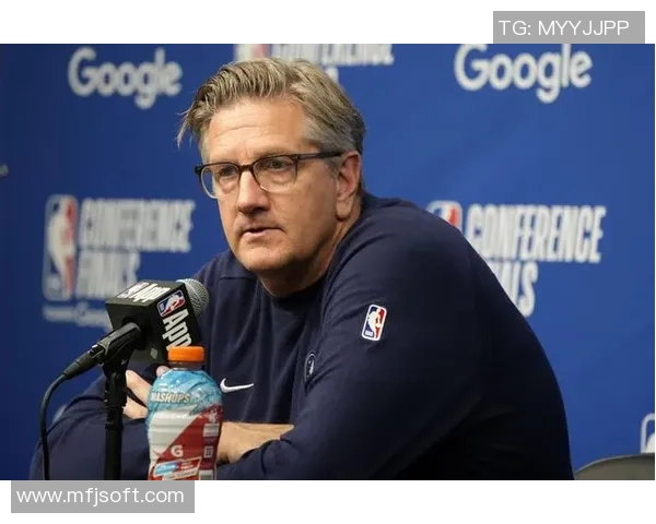 芬奇：我们补防做得不好 对手得分太轻松必须拿出更强防守抵抗力